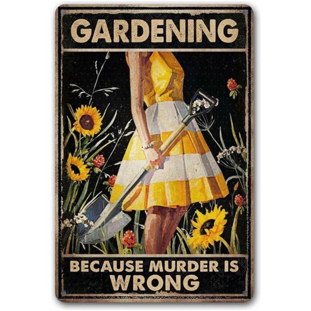 Funny Garden Decor Garden Gifts Gardening Because Murder Is Wrong Metal Garden